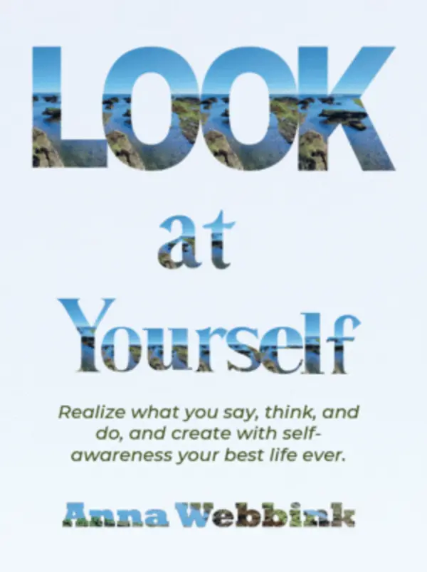 Omslag van het boek Look at yourself van Anna Webbink